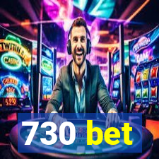 730 bet